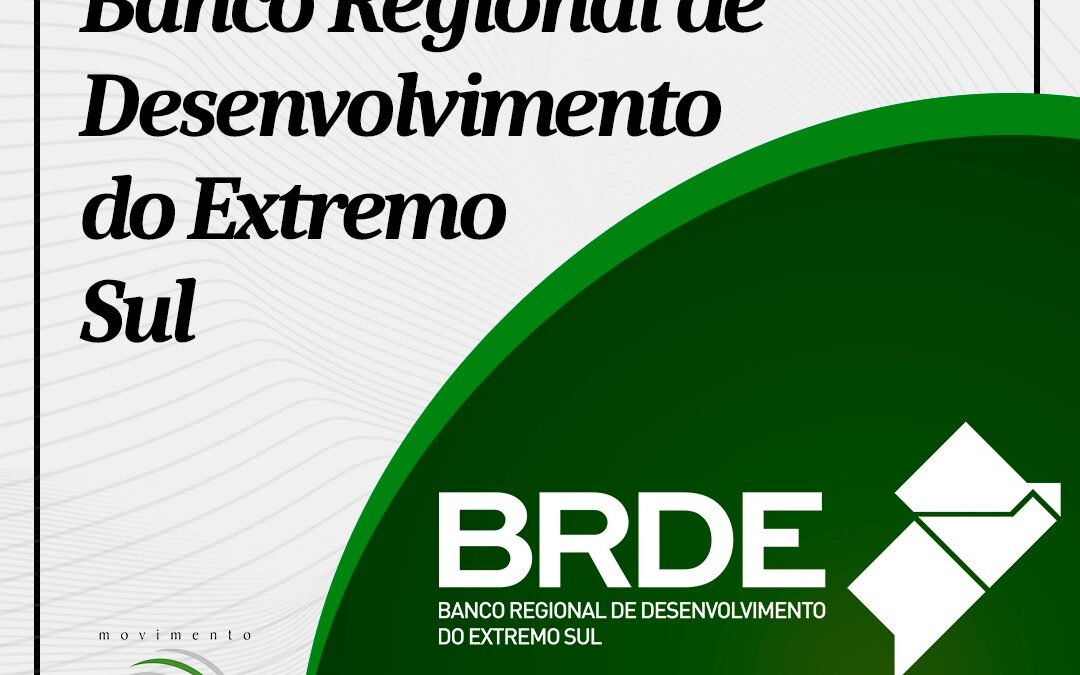 Conheça nossas mantenedoras: Banco Regional de Desenvolvimento do Extremo Sul